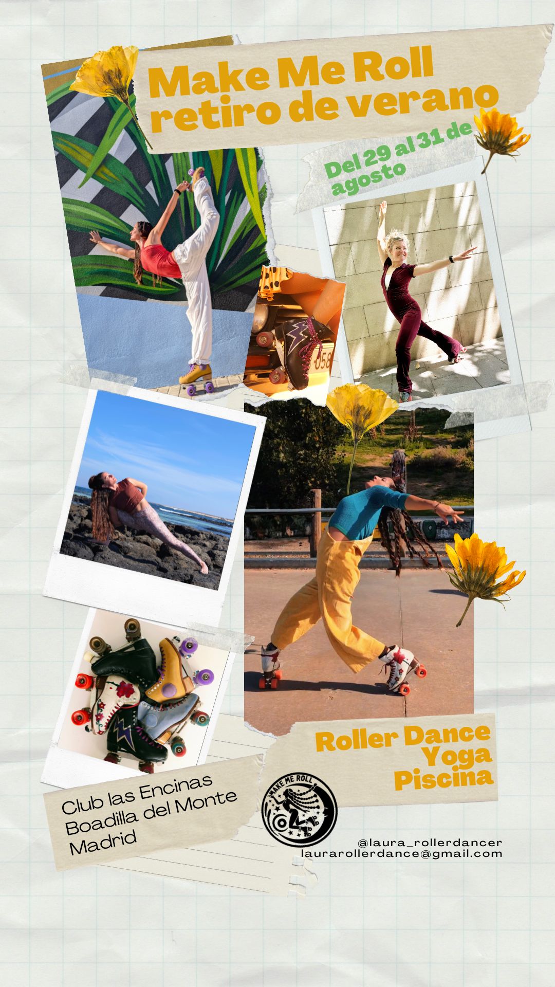 Cartel Retiro Rollerdance y Yoga Agosto